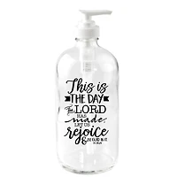 This Is The Day Glass Soap Dispenser
