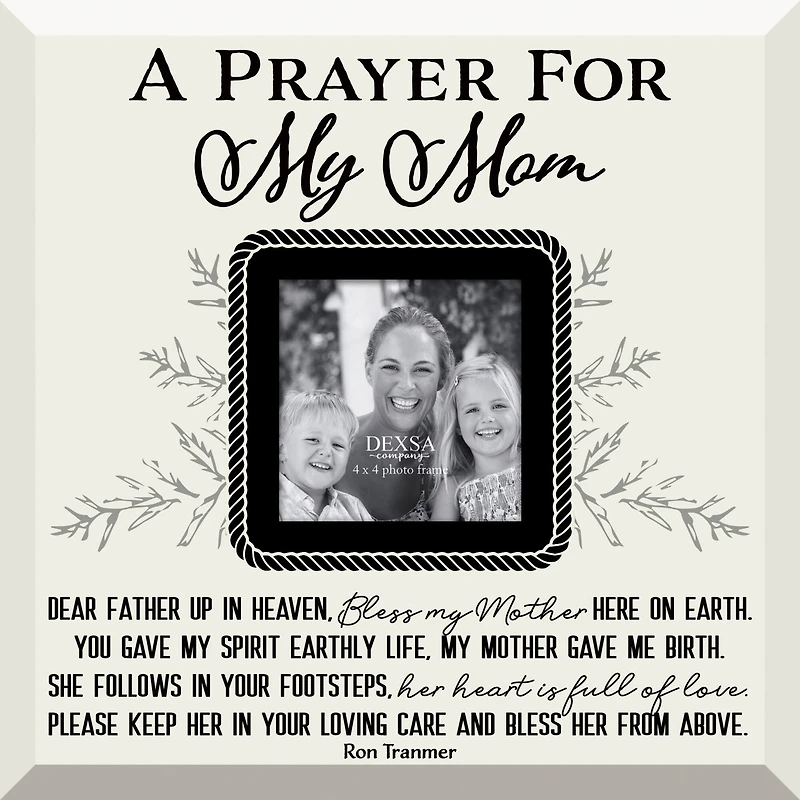 Prayer For My Mom 4" x 4" Frame with Easel