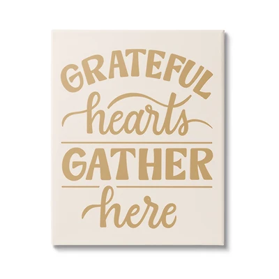 Stupell Industries Grateful Hearts Gather Here Phrase Canvas Wall Art