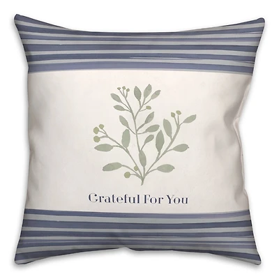 Grateful for You 18" x 18" Throw Pillow