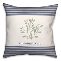Grateful for You 18" x 18" Throw Pillow