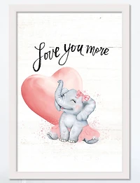Love You More 20" x 30" White Framed Print Under Plexiglass