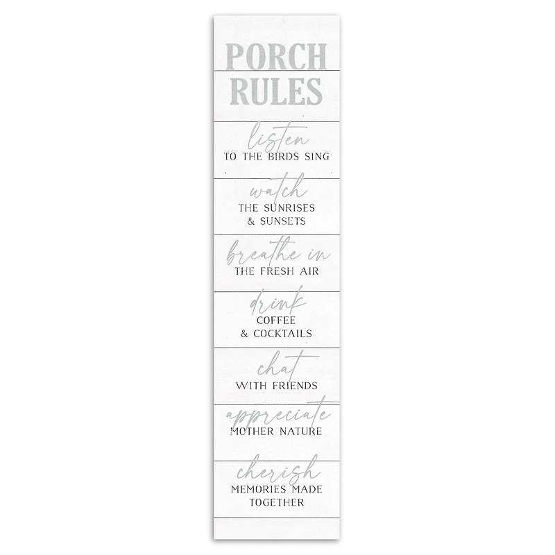 47" Porch Rules Porch Leaner