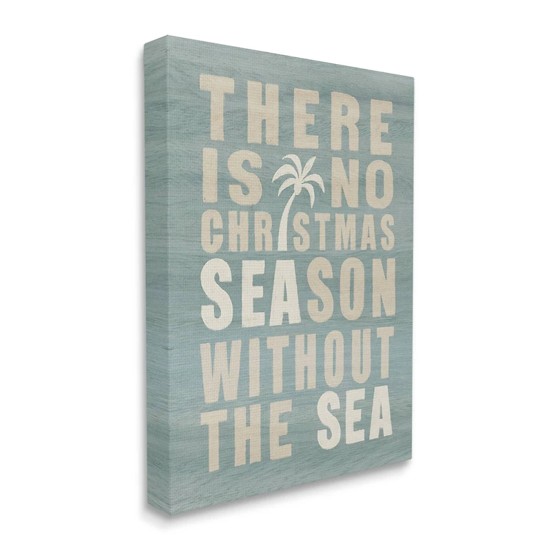 Stupell Industries No Christmas Season Without Sea Phrase Canvas Wall Art