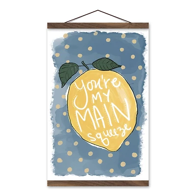 You're My Main Squeeze Teak Hanging Canvas