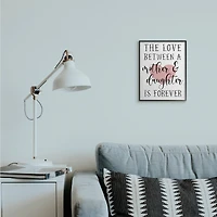 Stupell Industries Love Between Mother & Daughter Motivational Black Frame Wall Art