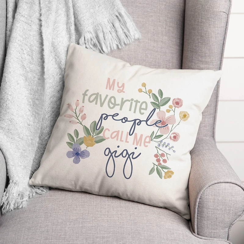 My Favorite People Call Me Gigi Throw Pillow