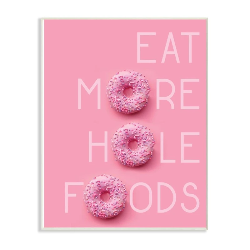 Stupell Industries Eat More Hole Foods Pink on Pink Donut Typography White Framed Wall Art