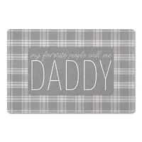 My Favorite People Call Me Daddy Floor Mat