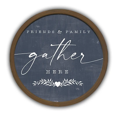 Friends & Family Gather Here Round Brown Framed Print