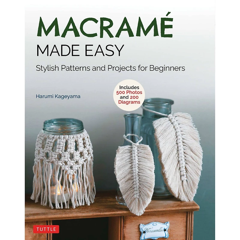 Tuttle Publishing Macrame Made Easy Book