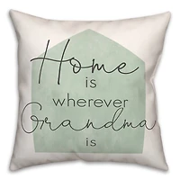 Home is Wherever Grandma Is Sage Throw Pillow