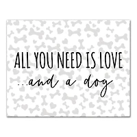 All You Need is Love & A Dog Canvas Wall Art