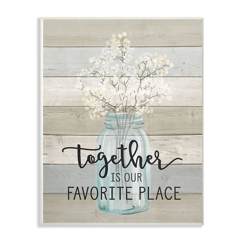 Stupell Industries Together is Our Favorite Place Wall Plaque