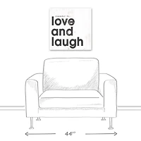 Love And Laugh 20" x 20" Canvas Wall Art
