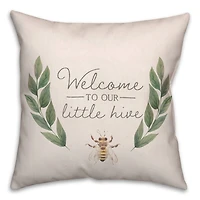 Welcome To Our Little Hive 18" x 18" Throw Pillow