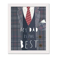 My Dad is the Best White Framed Print Under Plexiglass