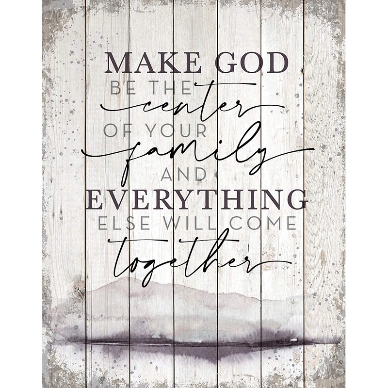 Make God Be The Center Wood Plaque