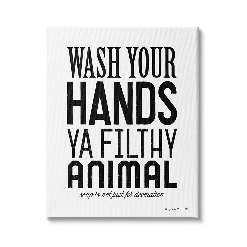Stupell Industries Wash Your Hands Ya Filthy Animal Funny Bathroom Canvas Wall Art
