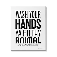 Stupell Industries Wash Your Hands Ya Filthy Animal Funny Bathroom Canvas Wall Art