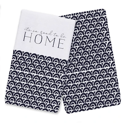 So Good to be Home 16" x 25" Tea Towel Set of 2