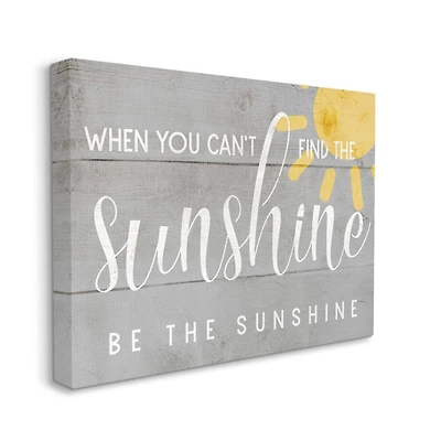 Stupell Industries Be the Sunshine Positivity Phrase Charming Sign Canvas Wall Art