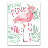 Pink Vibes Only 12" x 16" Canvas Wall Art