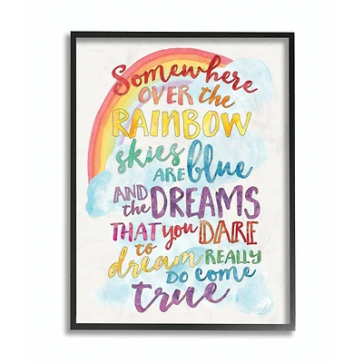 Stupell Industries Somewhere Over the Rainbow With Rainbow in Frame Wall Art