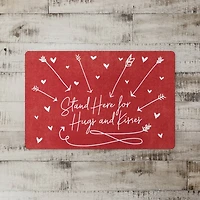 Stand Here for Hugs and Kisses Floor Mat