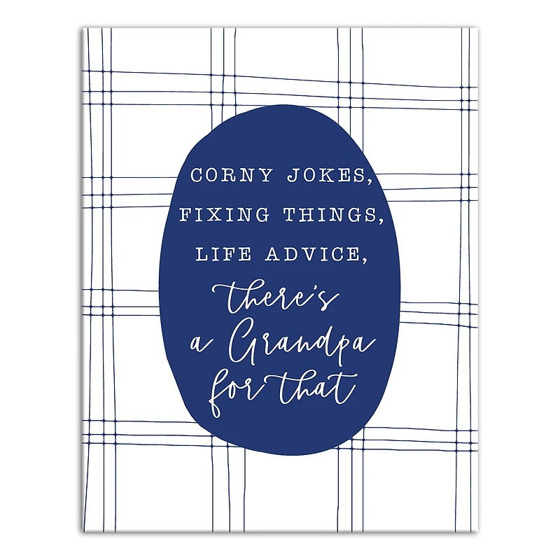 There's Grandpa For That Canvas Wall Art