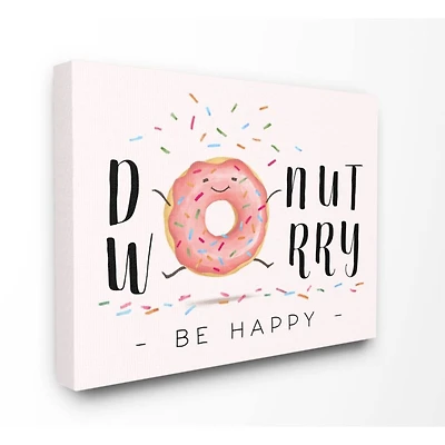 Stupell Industries Donut Worry Be Happy Canvas Wall Art