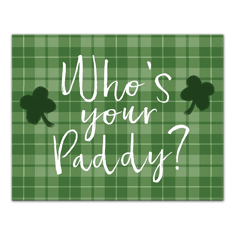 Who's Your Paddy Canvas Wall Art