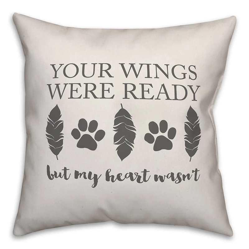 Your Wings Were Ready Throw Pillow