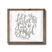Let's Gather and Be Grateful Framed Wood Plaque
