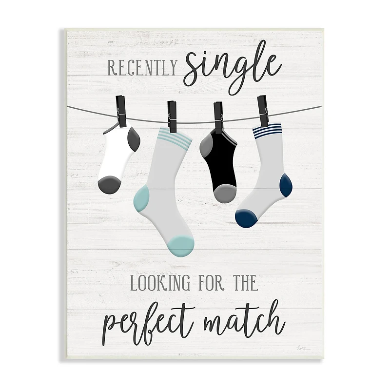 Stupell Industries Recently Single For Perfect Match Laundry Sock Sign Wall Plaque