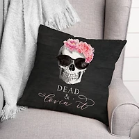 Dead & Lovin' It Skull Throw Pillow