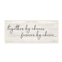 Stupell Industries Together By Chance Rustic Romantic Phrase Wood Wall Plaque