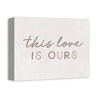 This Love Is Ours 14" x 11" Canvas Wall Art