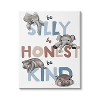 Stupell Industries Be Silly Honest Kind Phrases Baby Elephant Hippos Canvas Wall Art
