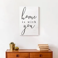 Home is with You 12" x 18" Canvas Wall Art