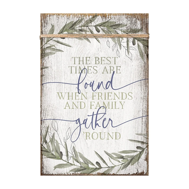 The Best Times Plaque with Easel and Wall Hanger