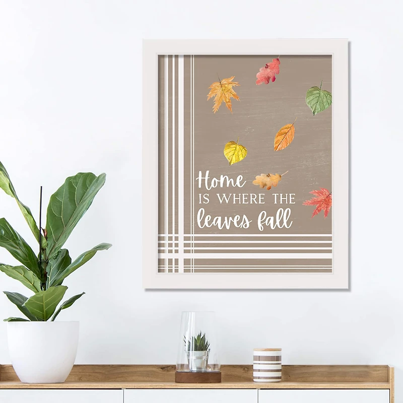 Home Is Where The Leaves Fall Wall Art with White Frame