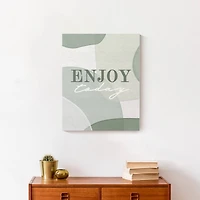 Enjoy Today 16" x 20" Canvas Wall Art
