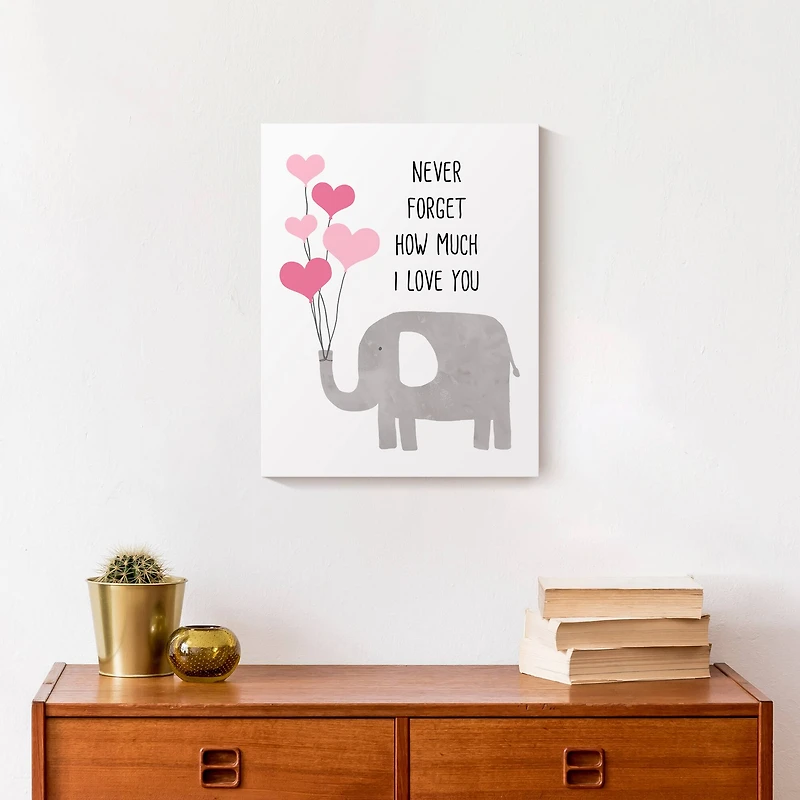 Never Forget How Much I Love You Canvas Wall Art