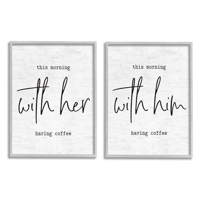 Stupell Industries This Morning With Him and Her Romantic Couple Phrase Gray Framed Wall Art Set