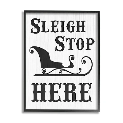 Stupell Industries Sleigh Stop Here Holiday Sled Framed Giclee Art