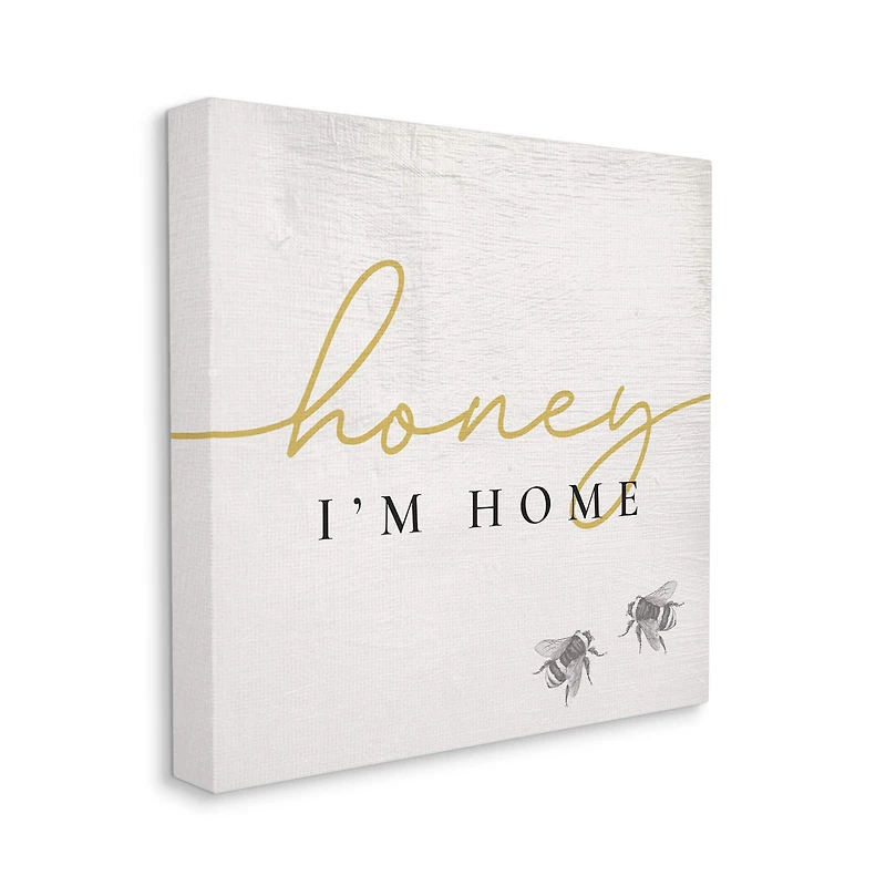 Stupell Industries Honey I'm Home Greeting Charming Bee Pun Canvas Wall Art