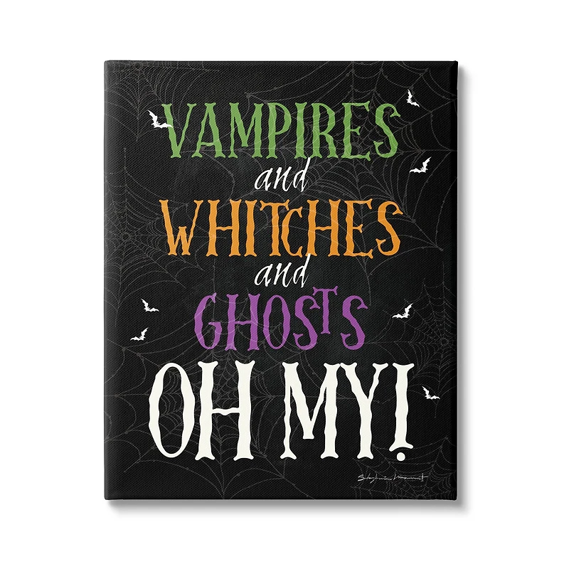 Stupell Industries Vampires Witches Ghosts Phrase Canvas Wall Art