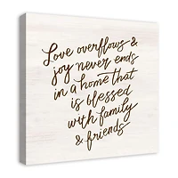 Love Overflows and Joy Never Ends 24" x 24" Canvas Wall Art