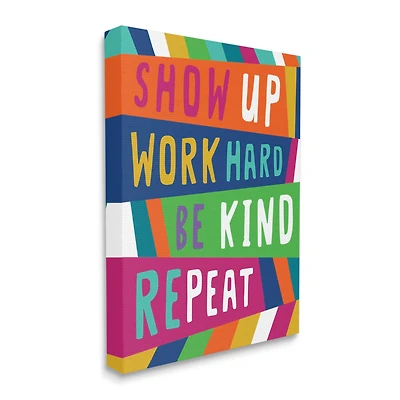 Stupell Industries Show Up Work Hard Phrase Pop Stripe Pattern Canvas Wall Art